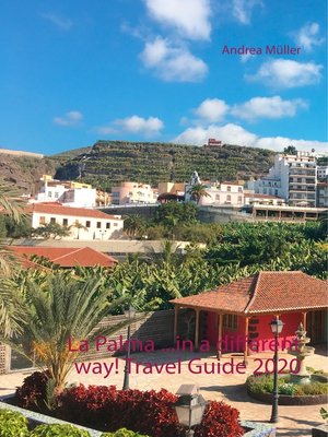 cover image of La Palma ...in a different way! Travel Guide 2020